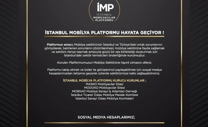 İstanbul Mobilya Platformu Hayata Geçiyor ! 
